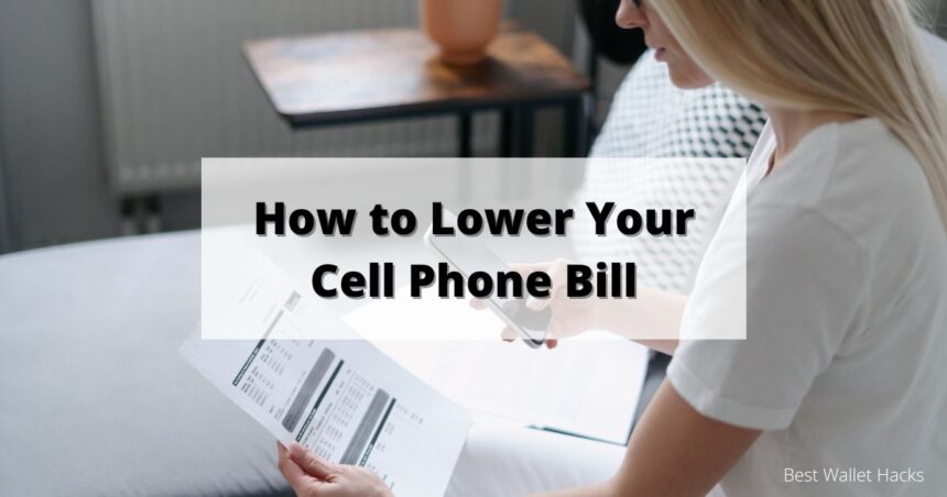 how-to-lower-your-cell-phone-bill:-10-ways-to-save